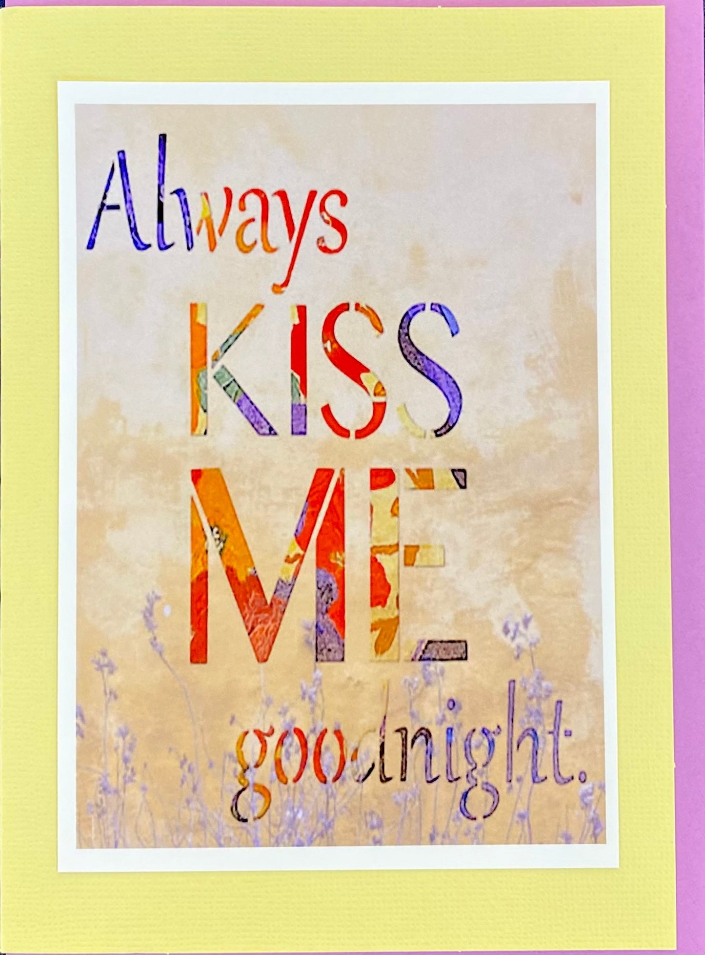 Always Kiss me Goodnight Greeting Card - Blue Cava